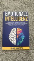 Emotionale Intelligenz - Franz Schuster