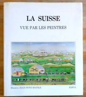 La Suisse vue par les peintres