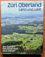 Züri Oberland Land und Lüüt 1988, guter Zustand