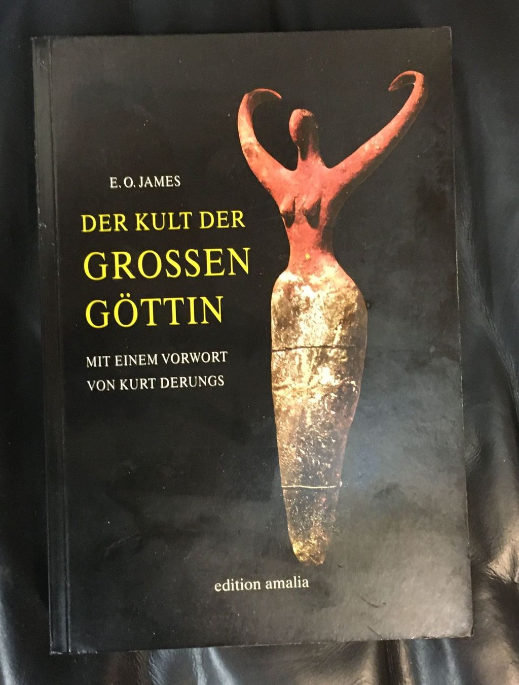 Bücher: E.O. James - Der Kult der grossen Göttin – Gebraucht aus Urtenen-Schönbühl von weltenschmid