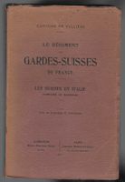Le régiment des GARDES - SUISSES de France