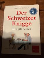 Der Schweizer Knigge was gilt heute ?