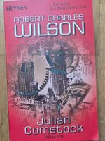 Robert Charles Wilson - Julian Comstock (Roman)Top!