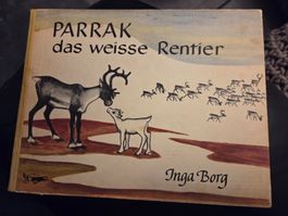 Parrak das weisse Rentier