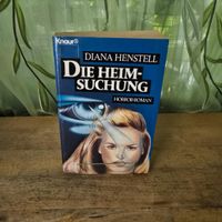 Die Heimsuchung von Diana Henstell
