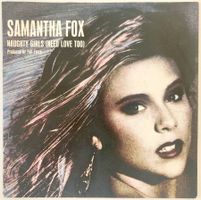 SAMANTHA FOX - NAUGHTY GIRLS (NEED LOVE TOO)