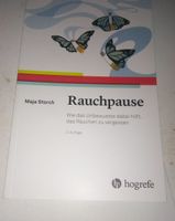 Rauchpause - Wie das Unbewusste hilft, das Rauchen vergessen