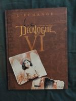 Le Décalogue T.6 L'échange Ed.2010 TBE