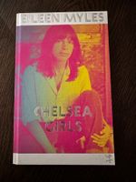 Chelsea Girls von Eileen Myles, Roman, Top Zustand!