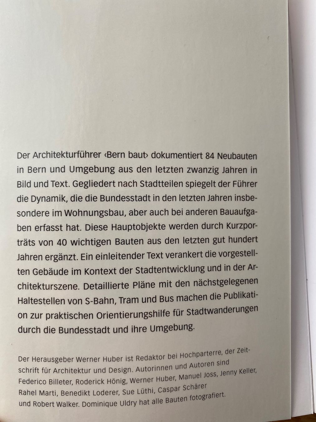 Libri: Werner Huber, Dominique Uldry - Bern baut – Usato da Bern venduto da dantheb 1