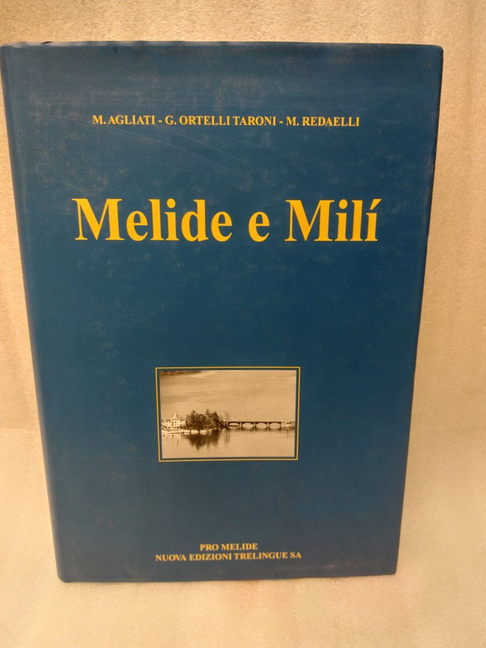 Libri: Melide e Milí  - Nuova Edizioni Trelingue SA – Usato da Pambio Noranco venduto da Pol69