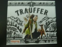 Trauffer - Schnupf Schnaps + Edelwyss (Digibook, vergriffen)
