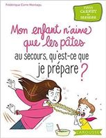 Mon enfant n'aime que les pâtes