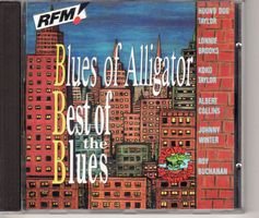 Blues Of Alligator - Best Of The Blues Albert Collins, Roy B
