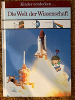 Kinder Entdecken … Die Welt Der Wissenschaft (8. Aufl. 1993)