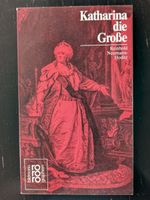 Katharina die Grosse - Reinhold Neumann-Hoditz (rororo)