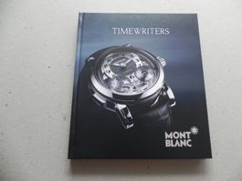 Buch der Luxus Uhr Montblanc Timewriters Le Locle NE 2010