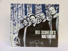 CD UELI SCHMEZER'S MATTERLIVE signiert