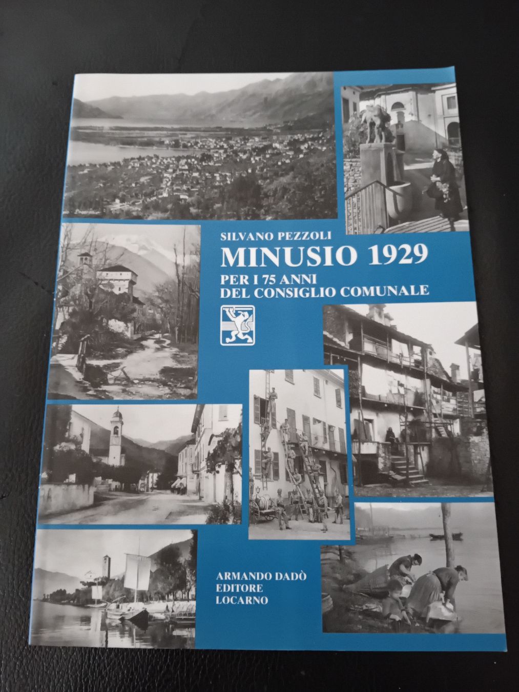 Libri: Minusio 1929 di Pezzoli Silvano – Nuovo (secondo la descrizione) da Biasca venduto da Old_6blh