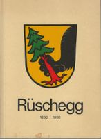 Rüschegg 1860-1980