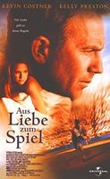 AUS LIEBE ZUM SPIEL      Kevin Costner       ==> SAMMELPORTO