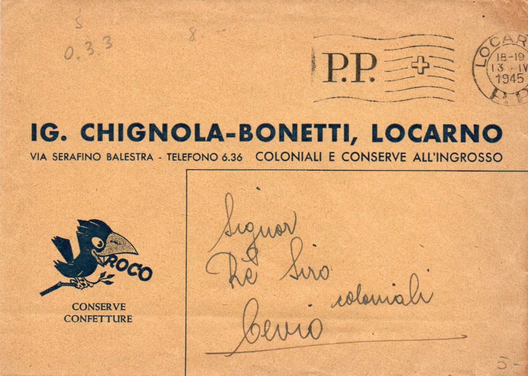 Tutti i francobolli: Chignola-Bonetti,Locarno - Coloniali e conserve – Usato da Melano venduto da pisonsdro