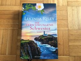 Lucinda Riley - Die verschwundene Schwester