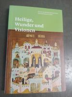Heilige, Wunder und Visionen (Ikonen a.d. Schenkung Gürtler)
