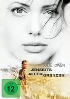 Jenseits aller Grenzen (Angelina Jolie, Clive Owen)