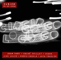 Circoloco Zurich, 11. Juli 2026