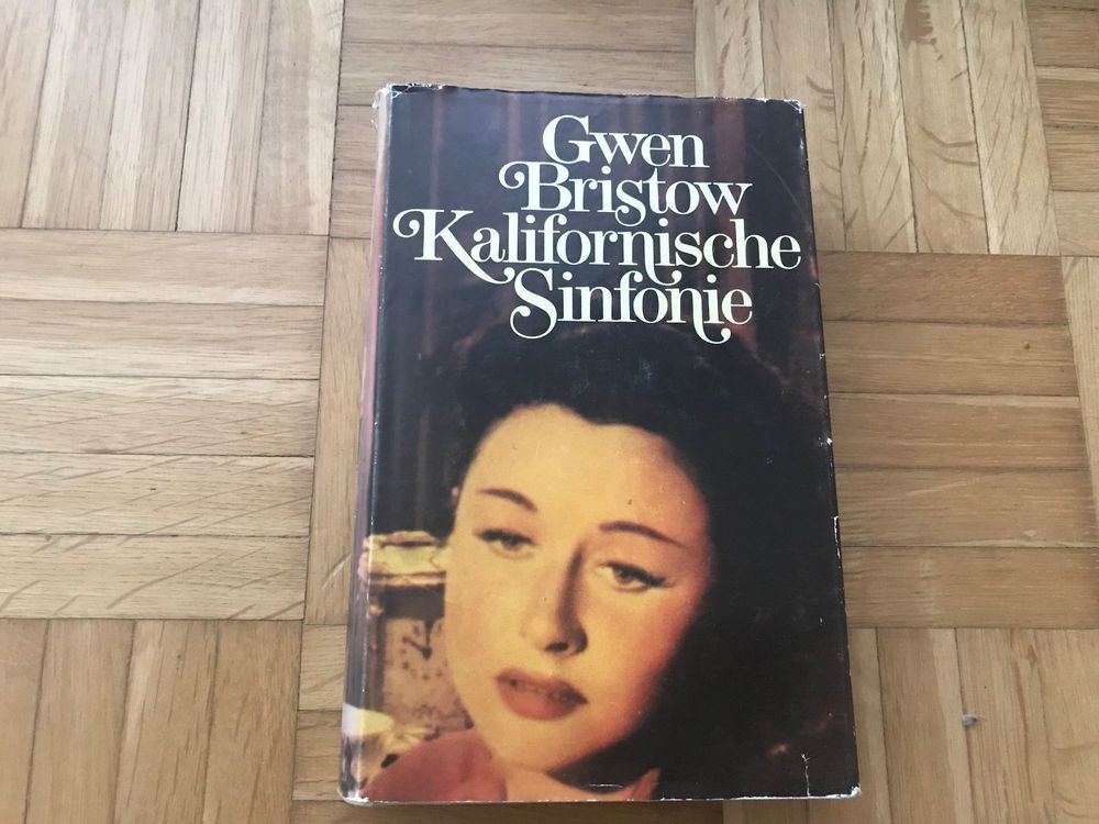 Gwen Bristow - Kalifornische Sinfonie | Kaufen auf Ricardo