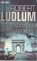 Robert Ludlum - Die aquitaine Verschwöru