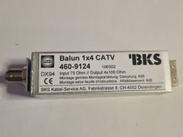 BKS Balun 1x4 CATV 460-9124 In 75Ohm Out 4x100Ohm