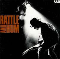 U2 – Rattle And Hum