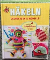 Häkeln Grundlagen & Modelle Buch NEU ausführliche anleitunge