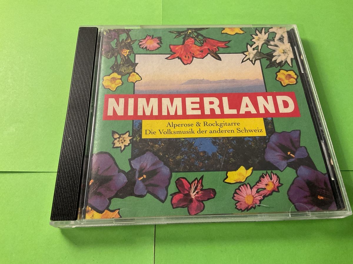 CD: Nimmerland CD - Alperose & Rockgitarre - Schweiz Folklore – Usato da Steinach venduto da Quarkie