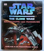 Star Wars The Clone Wars Raumschiffe Fahrzeuge Buch