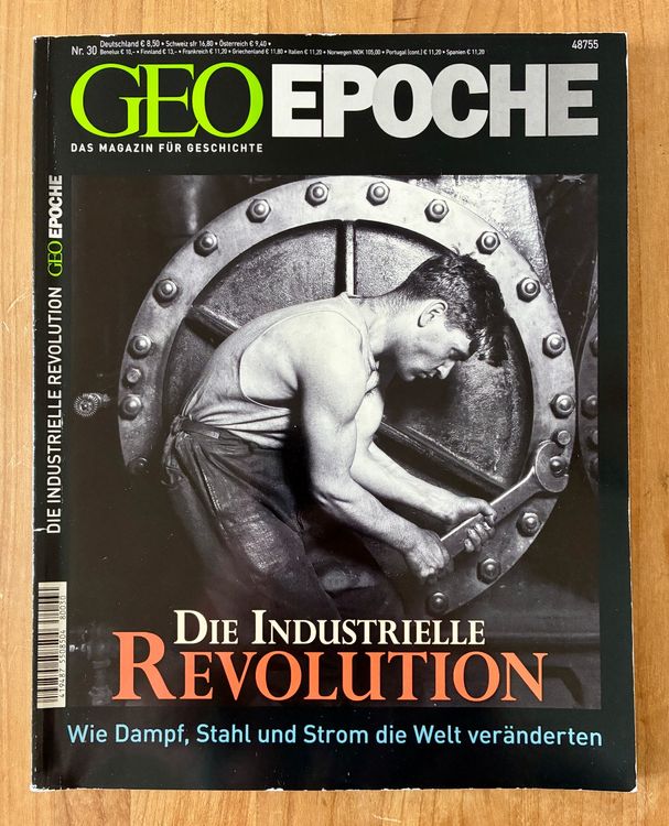 Revues & Magazines: GEO EPOCHE - Die Industrielle Revolution - Nr. 30 – D'occasion à Zürich par tersus1981