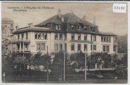 Lausanne - L'Hospice de l'Enfance (Montetan)