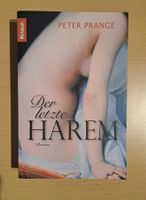 Peter Prange - Der letzte Harem, Roman