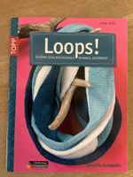 Strickbuch Loops! Schoene Schlauchschals Schnell Gestrickt