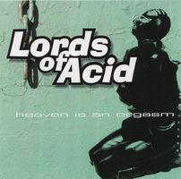 Lords of Acid (CD) Heaven is an Orgasm --> LESEN