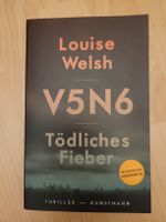 Louise Welsh - V5N6 Tödliches Fieber, Top Zustand!
