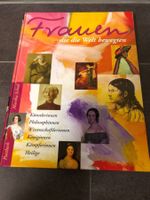 M. Schad - Frauen, die die Welt bewegten
