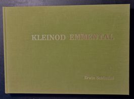 Buch Kleinod Emmental Erwin Schönthal - Leinen - 84 Seiten