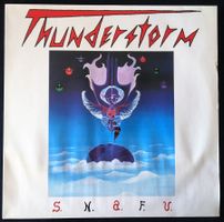 Thunderstorm – S.N.A.F.U. - LP - 1989 - First Press