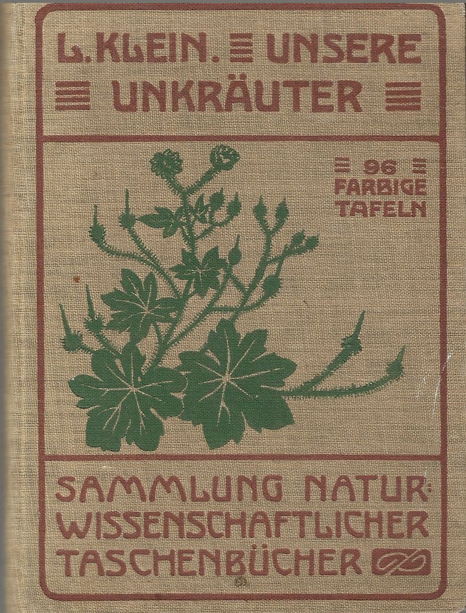 Livres: Unsere Unkräuter 1926 – D'occasion à Bern par Grindelwaldaus