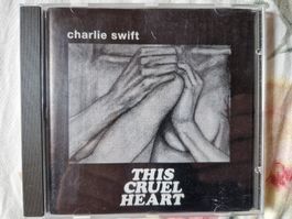 Charlie Swift, This Cruel Heart, Vergriffene Swiss Folk! - c