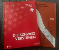 Die Schweiz verstehen & Der Bund kurz erklärt
