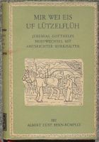 Bitzius aus Lützelflüh in Briefkontakt mit B. aus Niederönz